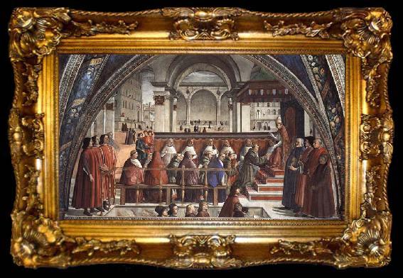 framed  Domenicho Ghirlandaio Bestatigung der Ordensregel der Franziskaner, ta009-2